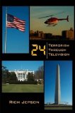 24 - Terrorism Through Television